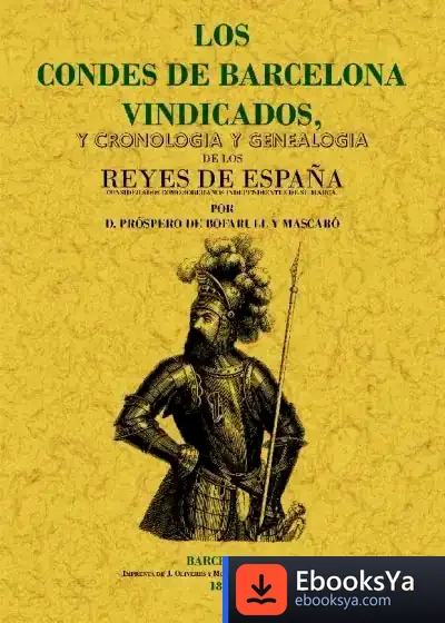 Descargar Los Condes De Barcelona Vindicados de Bruce Fogle