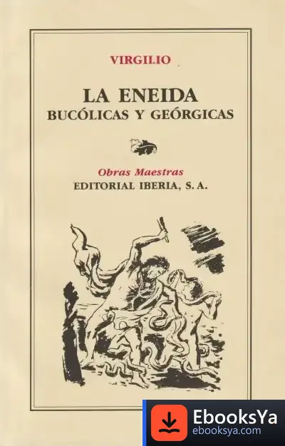 Descargar 154. La Eneida Bucolicas Y Georgicas de Publio Virgilio Marón