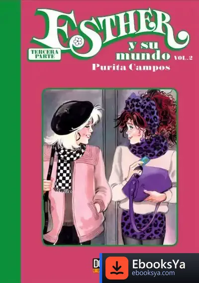 Descargar Esther Y Su Mundo Tercera Parte Vol. 2
