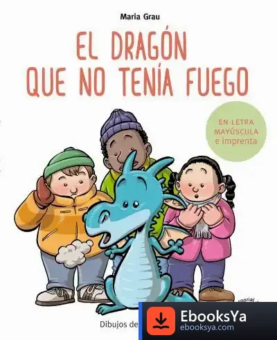 Descargar El Dragón Que No Tenía Fuego de Quim Bou