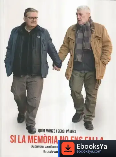 Descargar Si La Memòria No Ens Falla de Quim Monzó