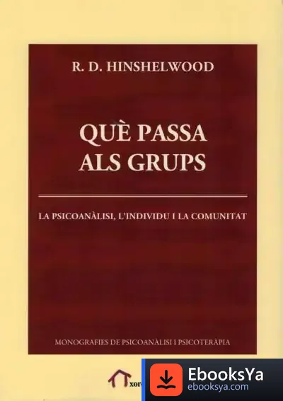 Descargar Què Passa Als Grups de R. Douglas Hinshelwood