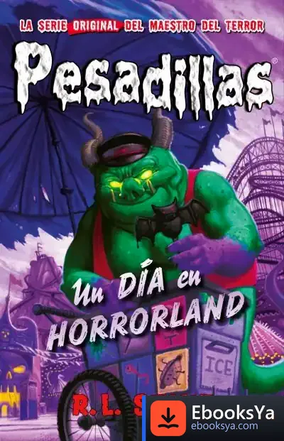 Descargar Un Día En Horrorland . Pesadillas, 31 de R. L. Stine