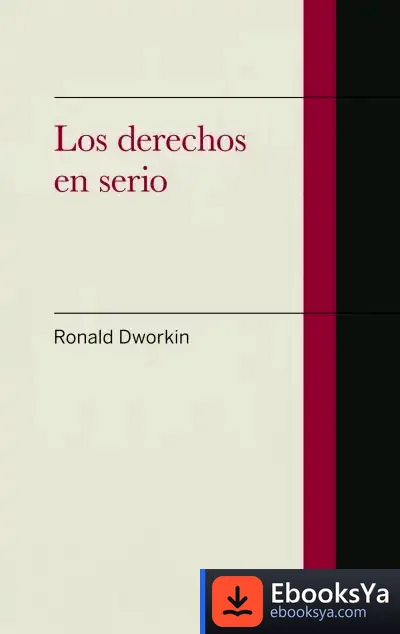 Descargar Los Derechos En Serio