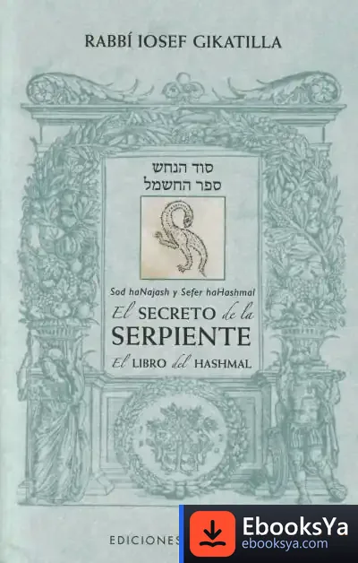 Descargar El Secreto De La Serpiente/ El Libro De Hashmal