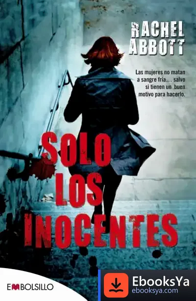 Descargar Solo Los Inocentes de Rachel Abbott