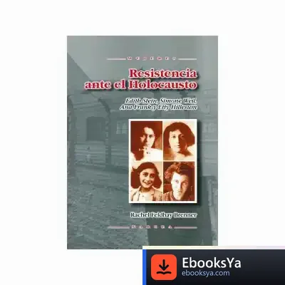 Descargar Resistencia Ante El Holocausto