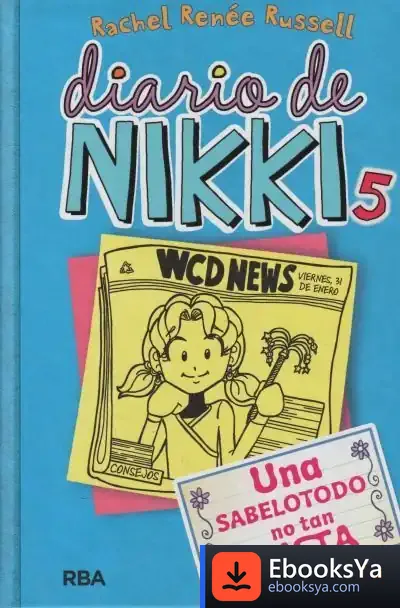 Descargar Diario De Nikki 5 de Rachel Renee Russell