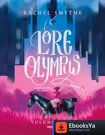 Descargar Lore Olympus (Cuentos Del Olimpo 1)