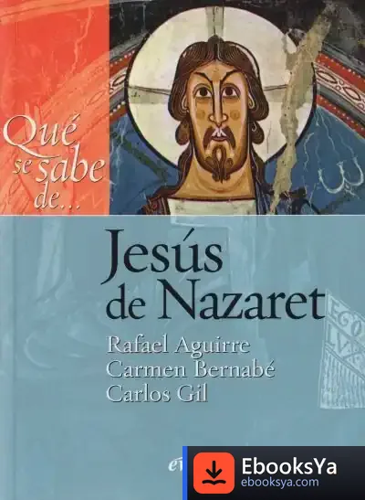 Descargar Qué Se Sabe De... Jesús De Nazaret de Gary Lachman