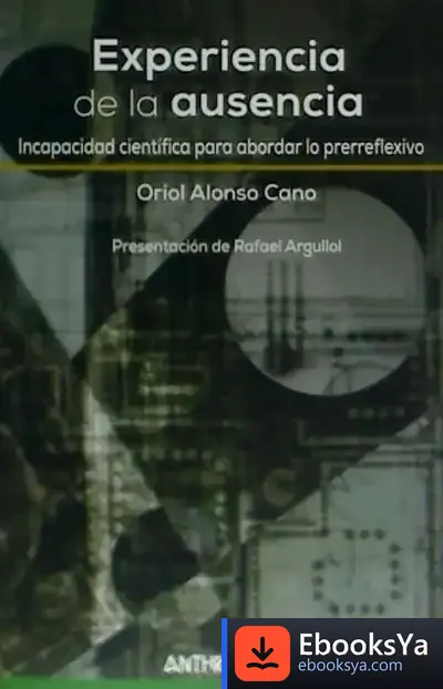 Descargar Experiencia De La Ausencia de Rafael Argullol