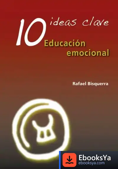 Descargar 10 Ideas Clave. Educación Emocional