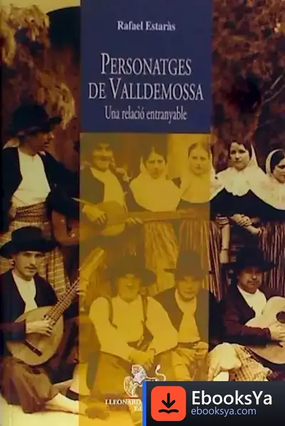 Descargar Personatges De Valldemossa. Una Relació Entranyable