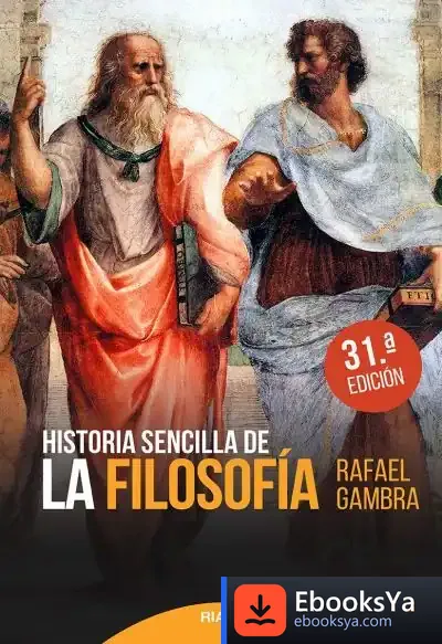 Descargar Historia Sencilla De La Filosofía de Rafael Gambra Ciudad