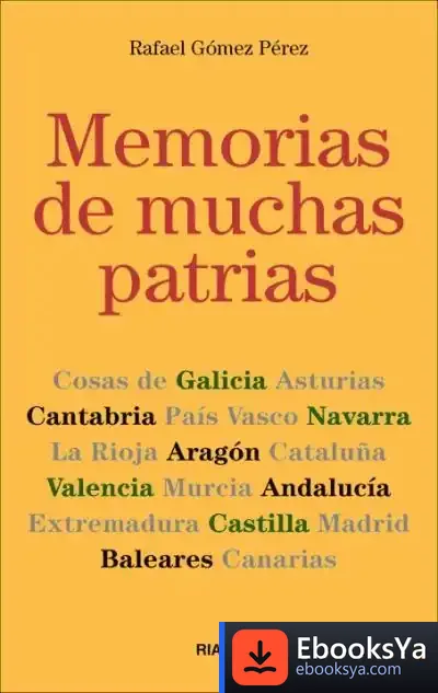 Descargar Memorias De Muchas Patrias de Equipo Susaeta