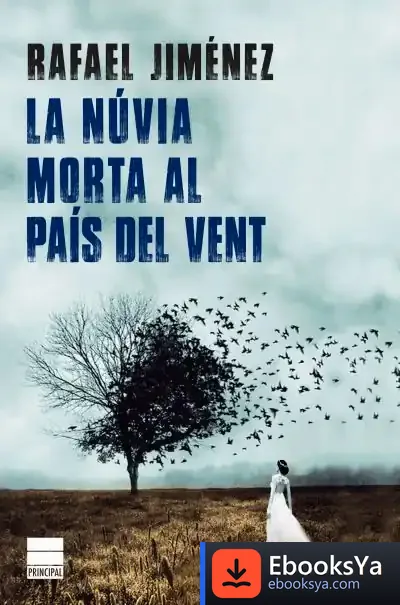 Descargar La Núvia Morta Al País Del Vent