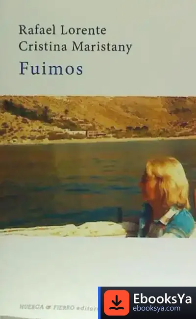 Descargar Fuimos de Rafael Lorente