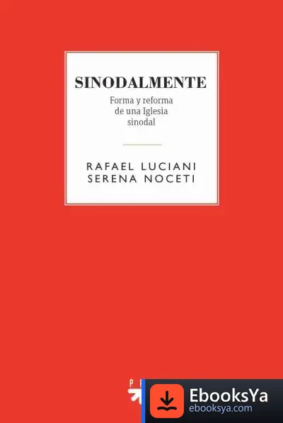 Descargar Sinodalmente de Rafael Luciani Rivero