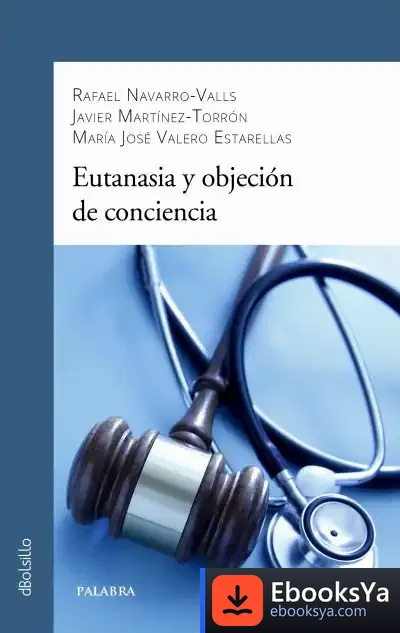 Descargar Eutanasia Y Objeción De Conciencia de Rafael Navarro Valls
