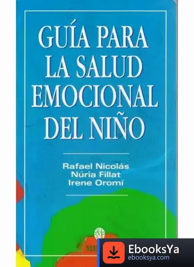 Descargar Guia Para La Salud Emocional Del Niño
