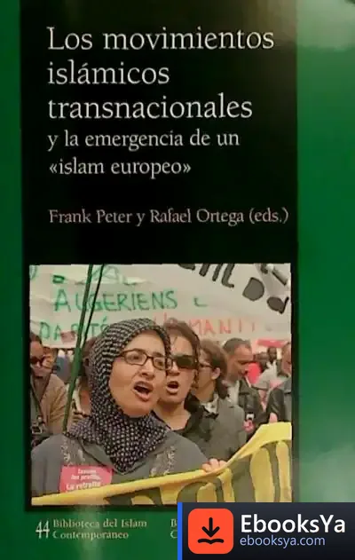 Descargar Los Movimientos Islámicos Transnacionales Y La Emergencia De Un "Islam Europeo" de Equipo Susaeta