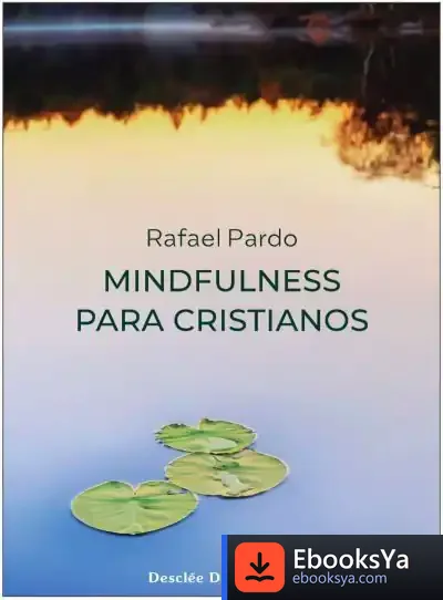 Descargar Mindfulness Para Cristianos