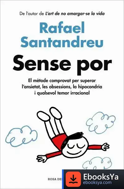 Descargar Sense Por de Rafael Santandreu