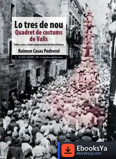 Descargar Lo Tres De Nou de Raimon Casas Pedrerol