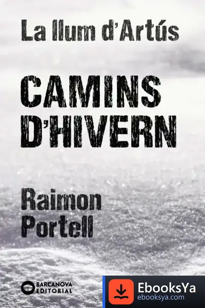 Descargar Camins D´Hivern de Raimon Portell I Rifá