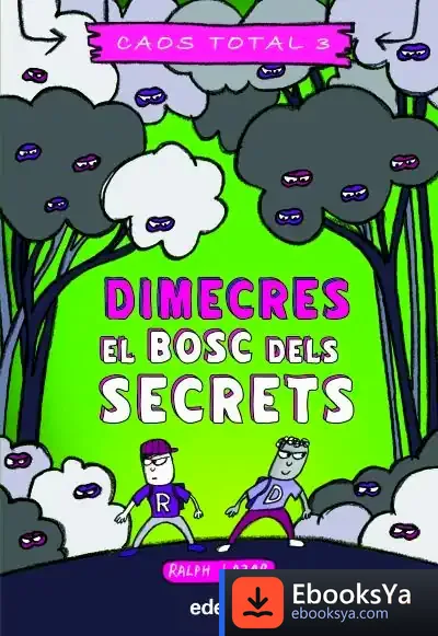 Descargar Dimecres: El Bosc Dels Secrets