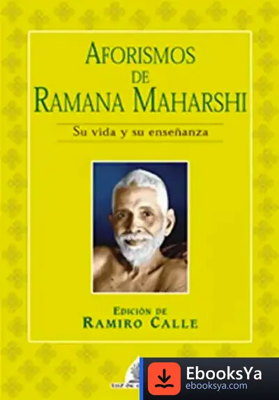 Descargar Aforismos De Ramana Maharshi de Ramiro Calle