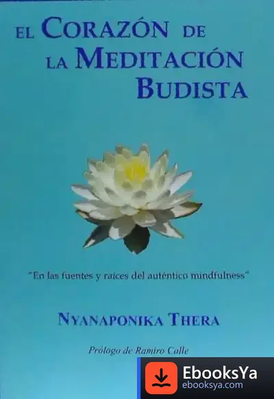 Descargar El Corazón De La Meditación Budista de Ramiro Calle