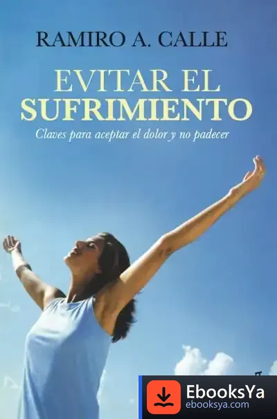Descargar Evitar El Sufrimiento de Ramiro Calle