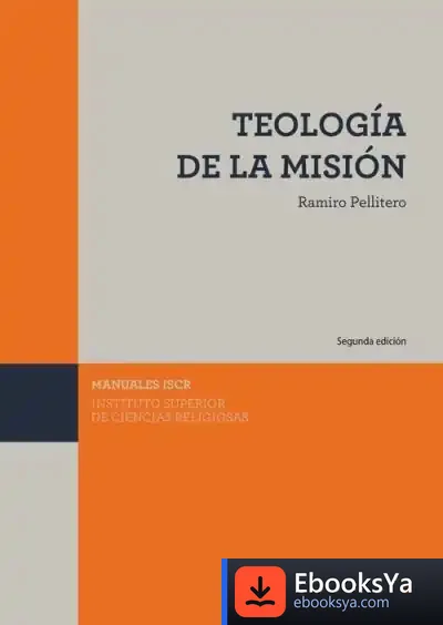 Descargar Teologia De La Mision de Ramiro Pellitero Iglesias