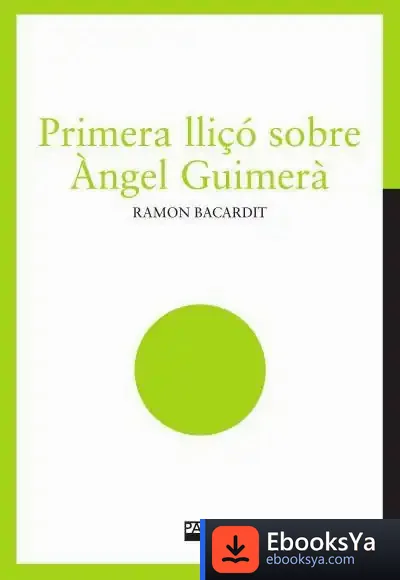 Descargar Primera Lliçó Sobre Àngel Guimerà