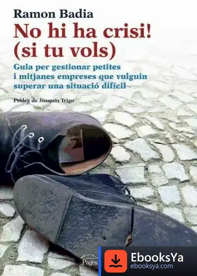 Descargar No Hi Ha Crisi (Si Tu Vols!)