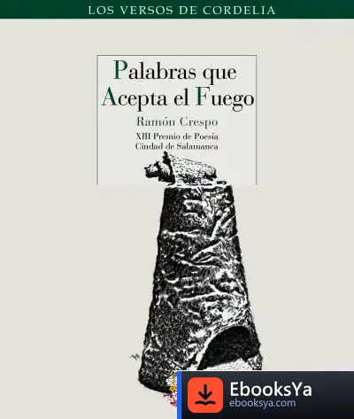 Descargar Palabras Que Acepta El Fuego de Miren Agur Meabe