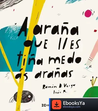 Descargar A Araña Que Lles Tiña Medo Ás Arañas