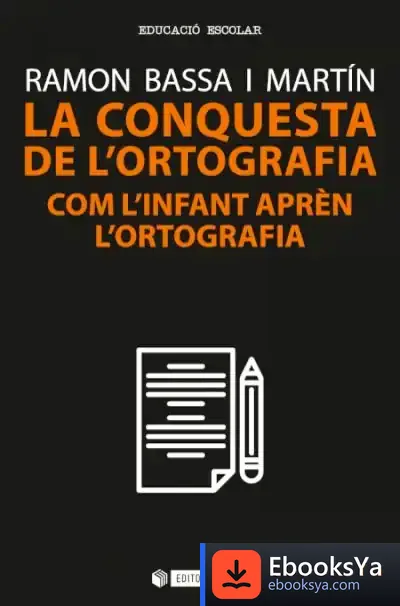 Descargar La Conquesta De L'Ortografia