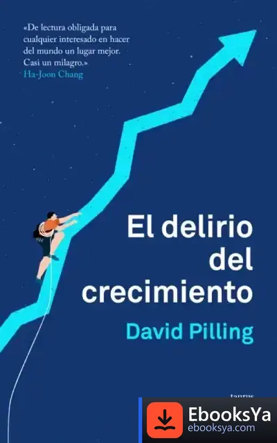 Descargar Delirio Del Crecimiento, El