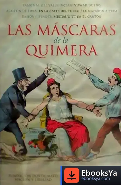 Descargar Las Mascaras De La Quimera de Ramón J. Sender