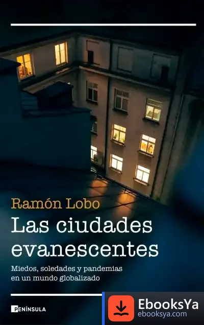 Descargar Las Ciudades Evanescentes
