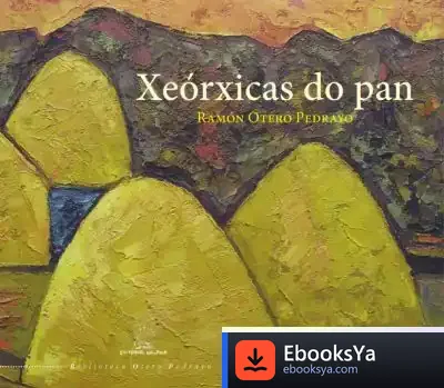 Descargar Xeórxicas Do Pan de Ramón Otero Pedrayo