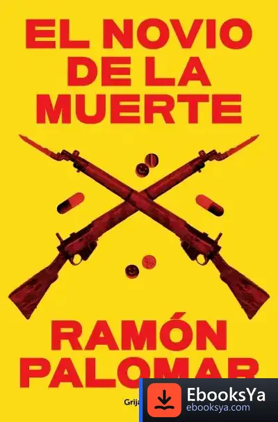 Descargar El Novio De La Muerte de Ramón Palomar