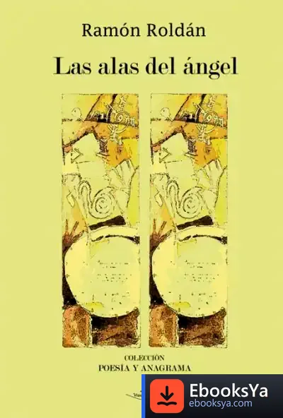 Descargar Las Alas De Ángel de Ramón Roldán Herreruela