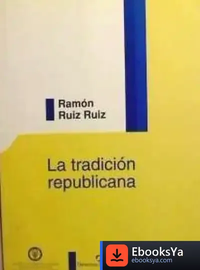 Descargar La Tradición Republicana de Margarita Recasens Estrada