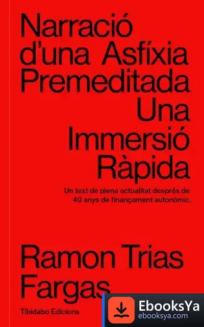 Descargar Narració D'Una Asfíxia Premeditada: Una Immersió Ràpida