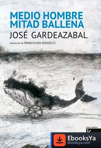 Descargar Medio Hombre, Mitad Ballena