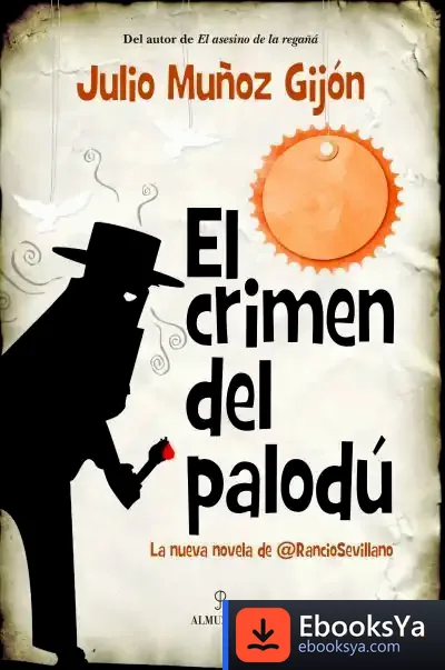 Descargar El Crimen Del Palodu