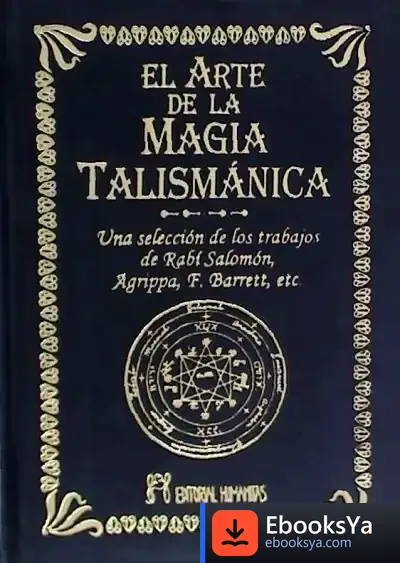 Descargar El Arte De La Magia Talismánica